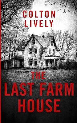 Book cover for The Last Farm House