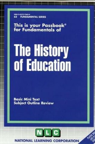 Cover of THE HISTORY OF EDUCATION
