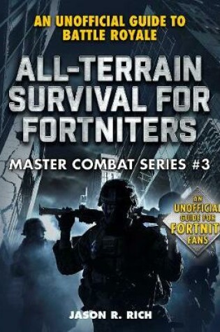 Cover of All-Terrain Survival for Fortniters