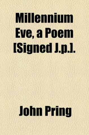 Cover of Millennium Eve, a Poem [Signed J.P.].