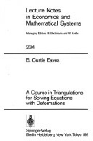 Cover of A Course in Triangulations for Solving Equations with Deformations