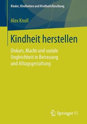 Cover of Kindheit Herstellen