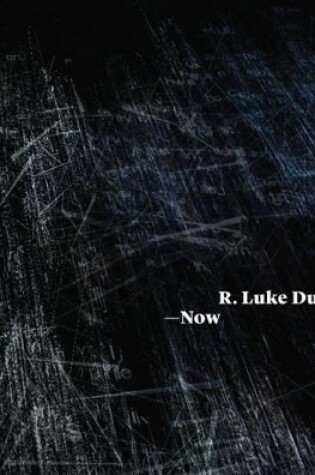Cover of R. Luke Dubois: Now