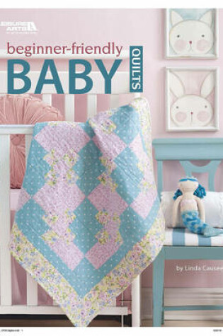 Cover of Beginner-Friendly Baby Quilts