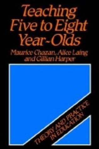 Cover of Teaching Five to Eight Year Olds