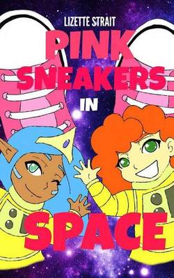 Book cover for Pink Sneakers in Space