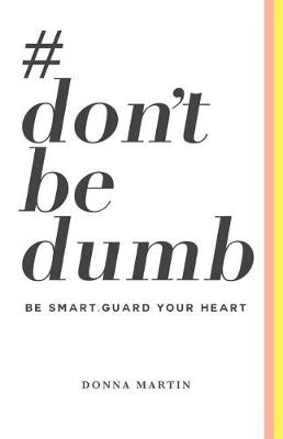 Book cover for #dontbedumb