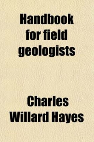 Cover of Handbook for Field Geologists