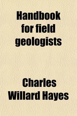 Book cover for Handbook for Field Geologists