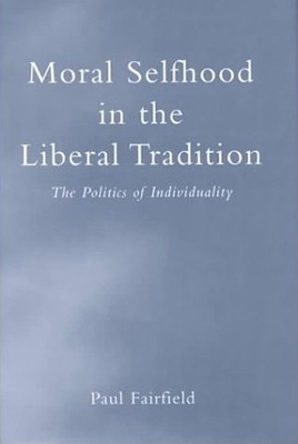 Cover of Moral Selfhood in the Liberal Tradition