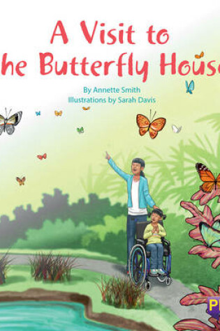 Cover of A Visit to the Butterfly House