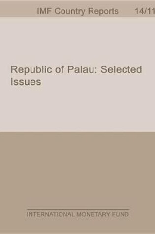 Cover of Republic of Palau: Selected Issues