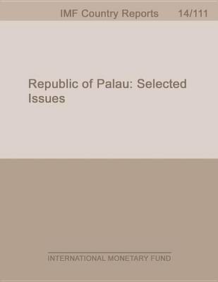 Book cover for Republic of Palau: Selected Issues