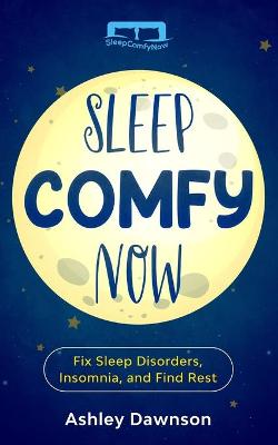 Book cover for Sleep Comfy Now