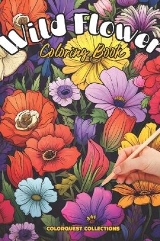 Cover of Wild Flower Coloring Book