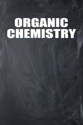 Book cover for Organic Chemisty
