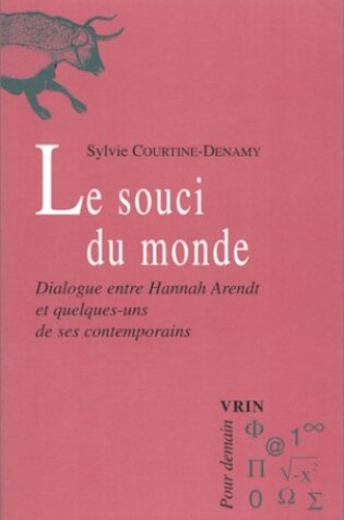 Cover of Le Souci Du Monde