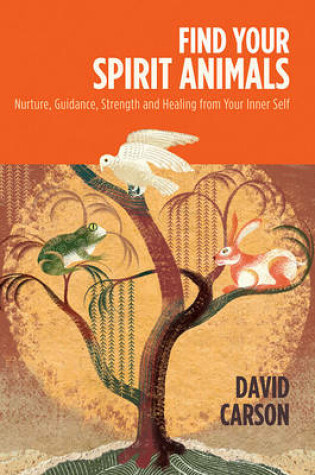 Cover of Find Your Spirit Animals