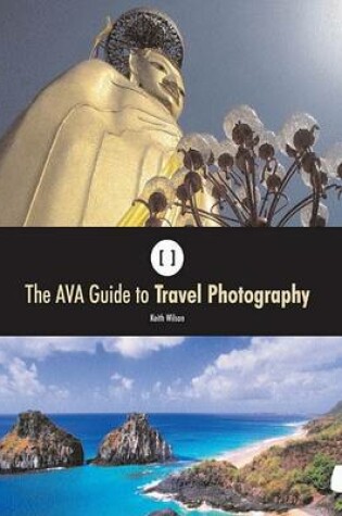 Cover of The AVA Guide to Travel Photography