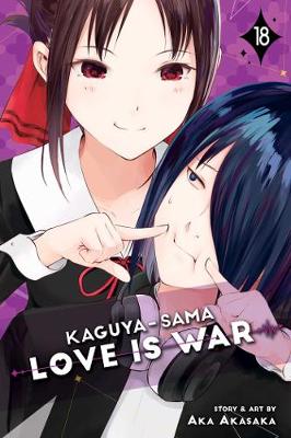 Book cover for Kaguya-sama: Love Is War, Vol. 18