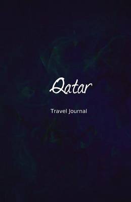 Book cover for Qatar Travel Journal