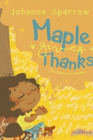 Cover of Maple Gives Thanks