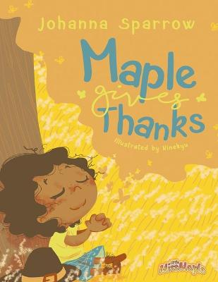 Book cover for Maple Gives Thanks