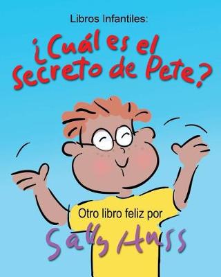 Book cover for ¿Cuál Es El Secreto de Pete?
