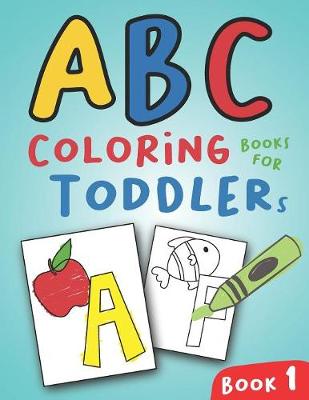 Book cover for ABC Coloring Books for Toddlers Book1