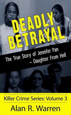 Cover of Deadly Betrayal