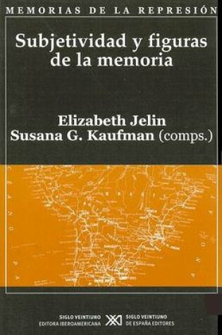 Cover of Subjetividad y Figuras de La Memoria