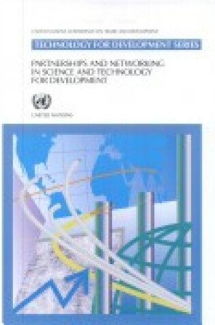 Cover of Partnerships and Networking in Science and Technology for Development