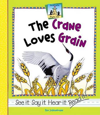 Book cover for Crane Loves Grain