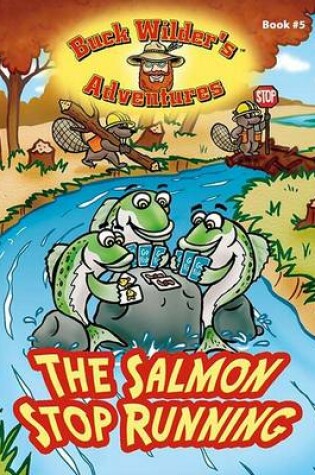 Cover of The Salmon Stop Running