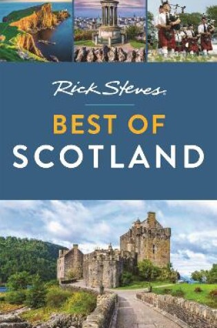 Cover of Rick Steves Best of Scotland (Second Edition)