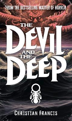 Book cover for The Devil and The Deep