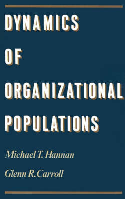 Book cover for Dynamics of Organizational Populations