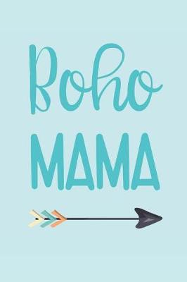 Book cover for The Boho Mama Wine Diary