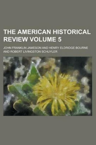Cover of The American Historical Review (Yr.1912-1913)