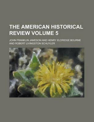 Book cover for The American Historical Review (Yr.1912-1913)