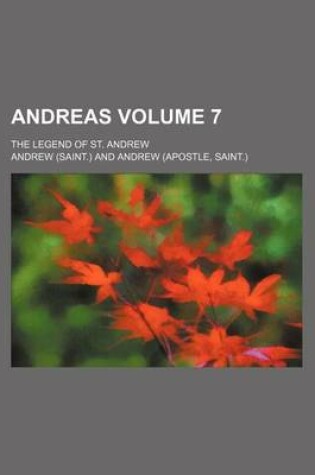 Cover of Andreas; The Legend of St. Andrew Volume 7