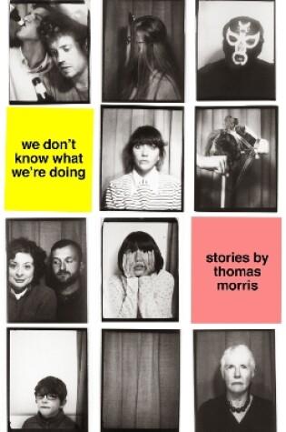 Cover of We Don't Know What We're Doing
