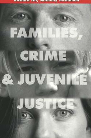 Cover of Families, Crime and Juvenile Justice