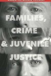 Book cover for Families, Crime and Juvenile Justice