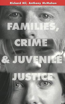 Book cover for Families, Crime and Juvenile Justice