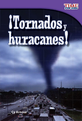 Book cover for Tornados y huracanes! (Tornadoes and Hurricanes!) (Spanish Version)