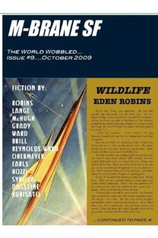 Cover of M-Brane SF: The World Wobbled Issue#9...October 2009
