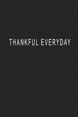 Cover of Thankful Everyday