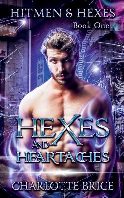 Book cover for Hexes and Heartache