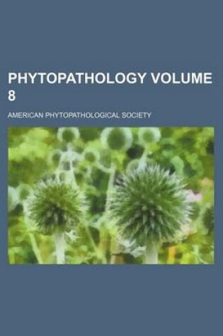 Cover of Phytopathology Volume 8